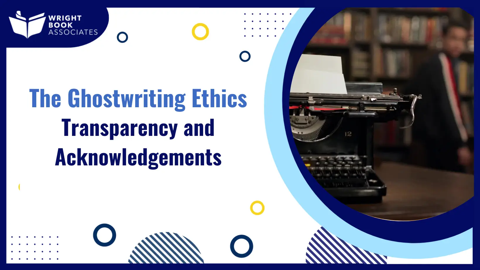 Ghostwriting Ethics