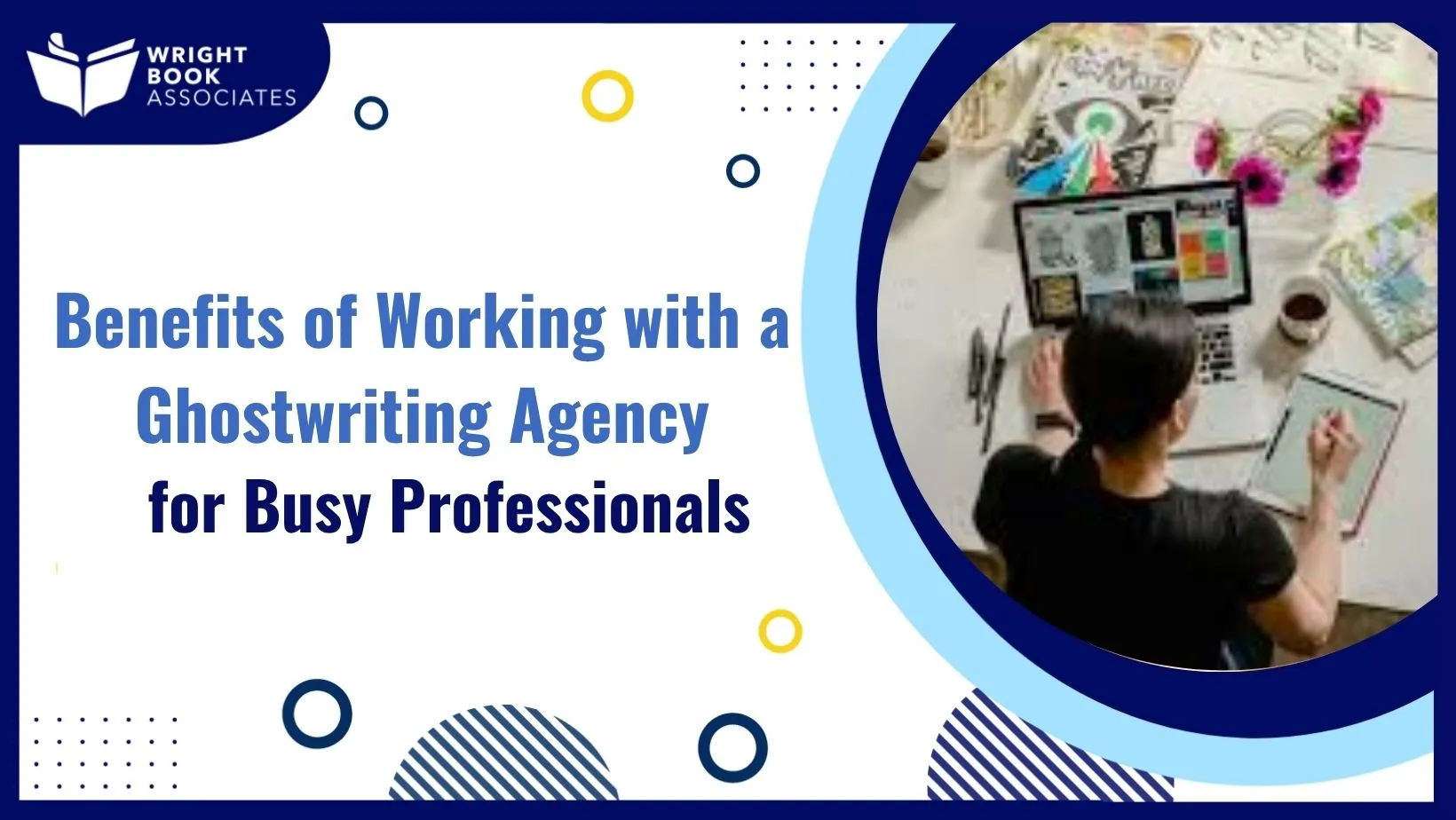 ghostwriting agency benefits